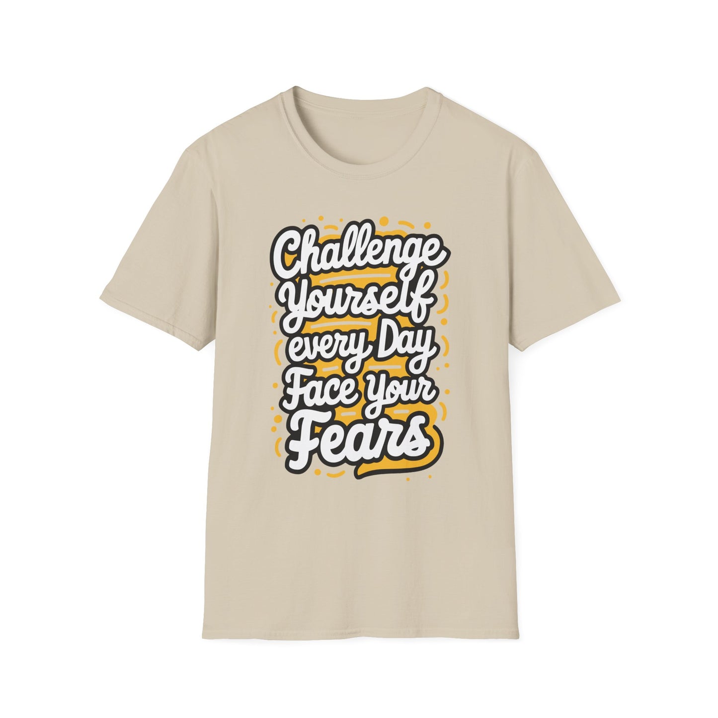 Inspirational Unisex Softstyle T-Shirt - 'Challenge Yourself Every Day, Face Your Fears'