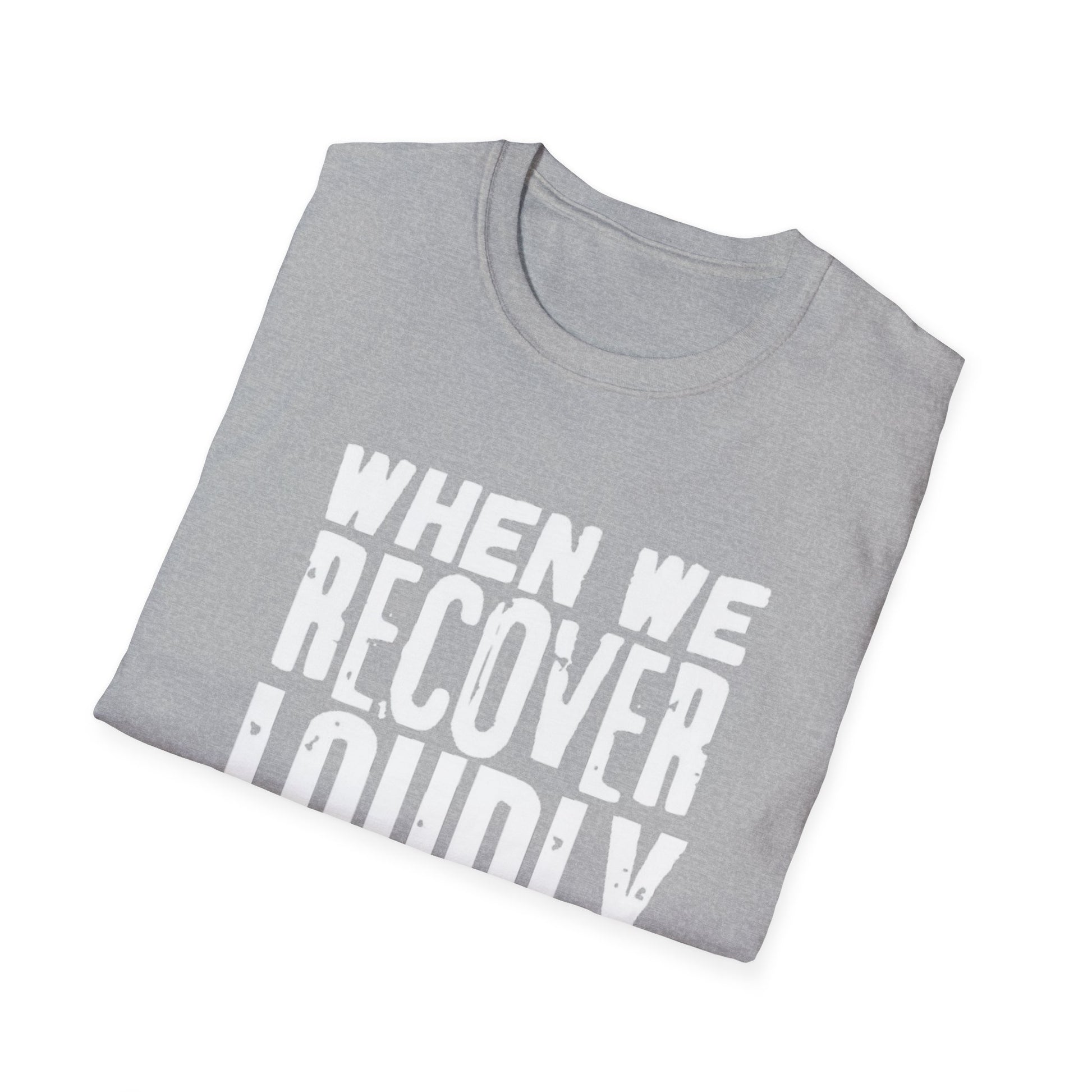 Addiction Recovery Message T-Shirt Printify T-Shirt Rhythm & Drip Apparel