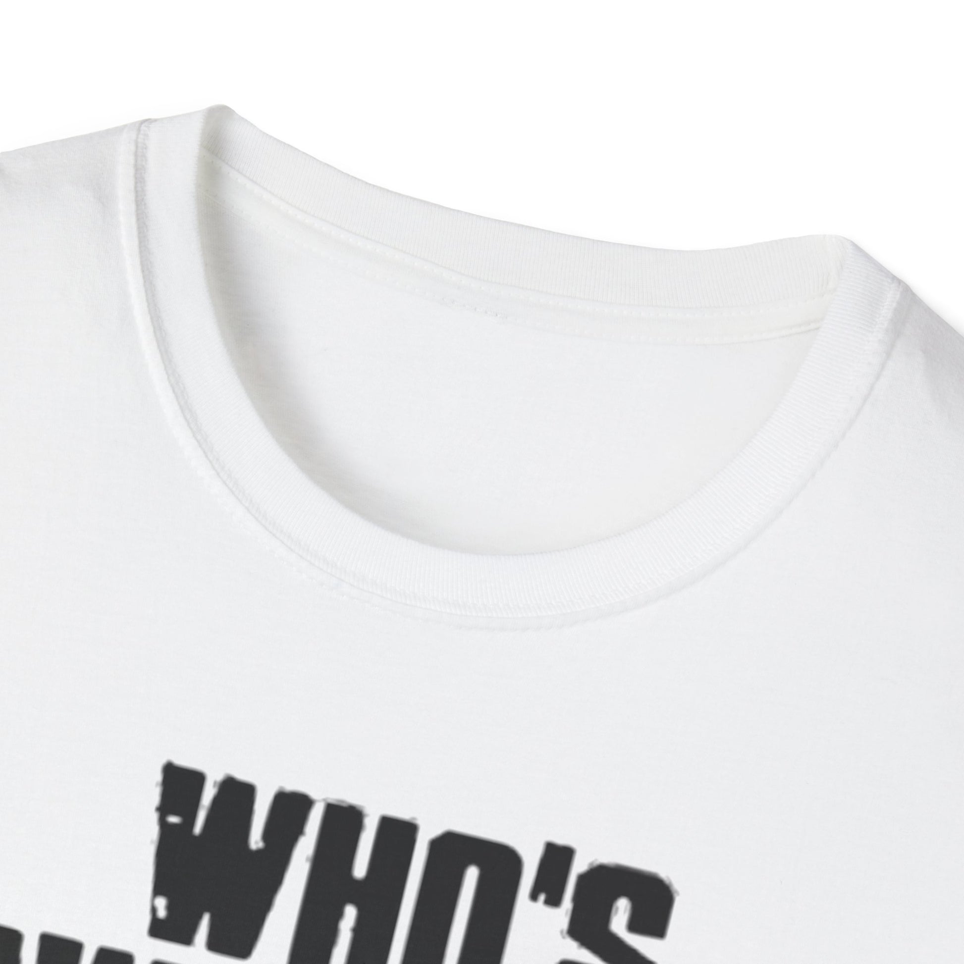 Who's Awesome? Not You You're a Cunt T-Shirt Printify T-Shirt Rhythm & Drip Apparel