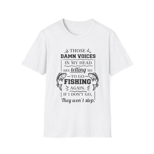 Voices Tell Me To Fish T-Shirt White Printify T-Shirt Rhythm & Drip Apparel
