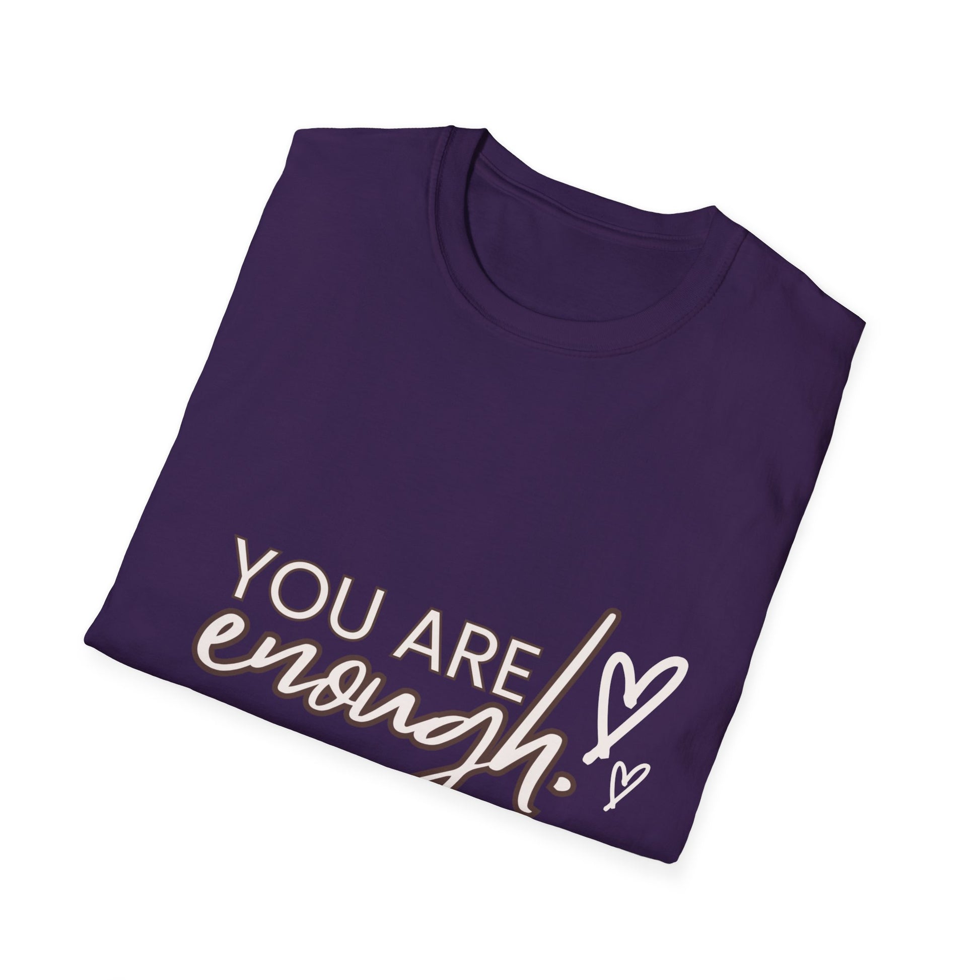 You are enough T-Shirt Printify T-Shirt Rhythm & Drip Apparel