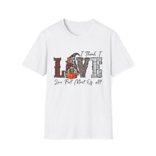 Fall- Love Fall Most Of All T-Shirt White Printify T-Shirt Rhythm & Drip Apparel