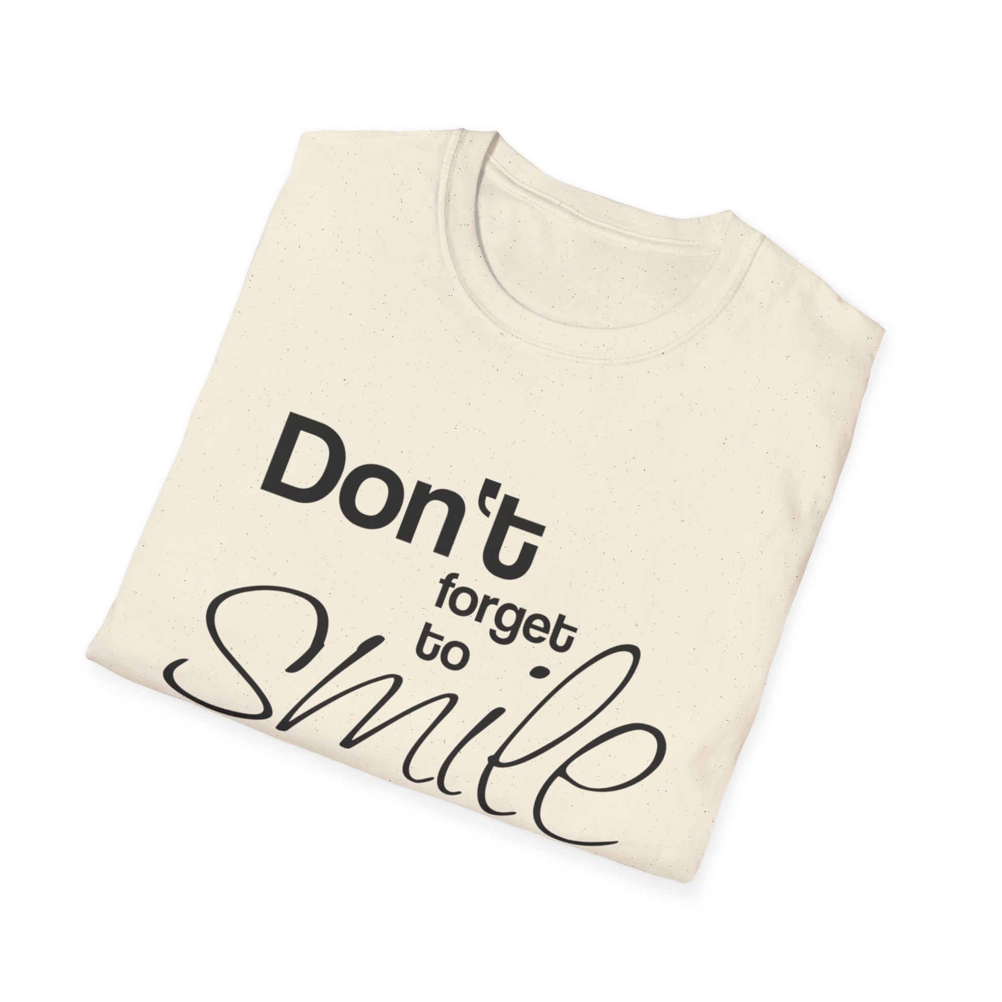 Inspirational Quote Unisex T-Shirt – "Don't Forget to Smile" - Rhythm & Drip