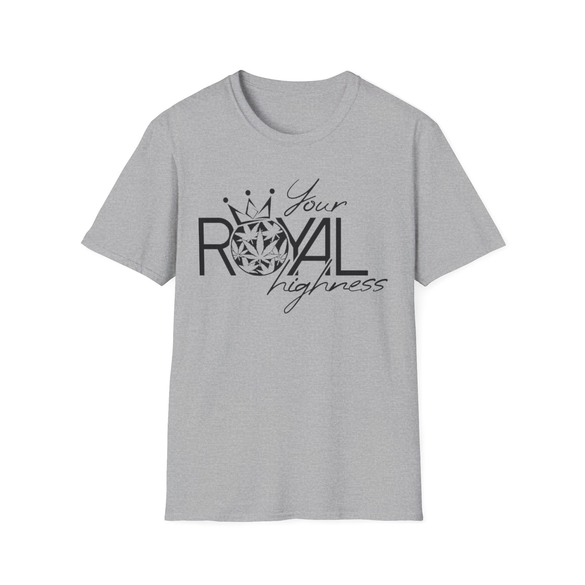 Your Royal Highness T-Shirt Sport Grey Printify T-Shirt Rhythm & Drip Apparel