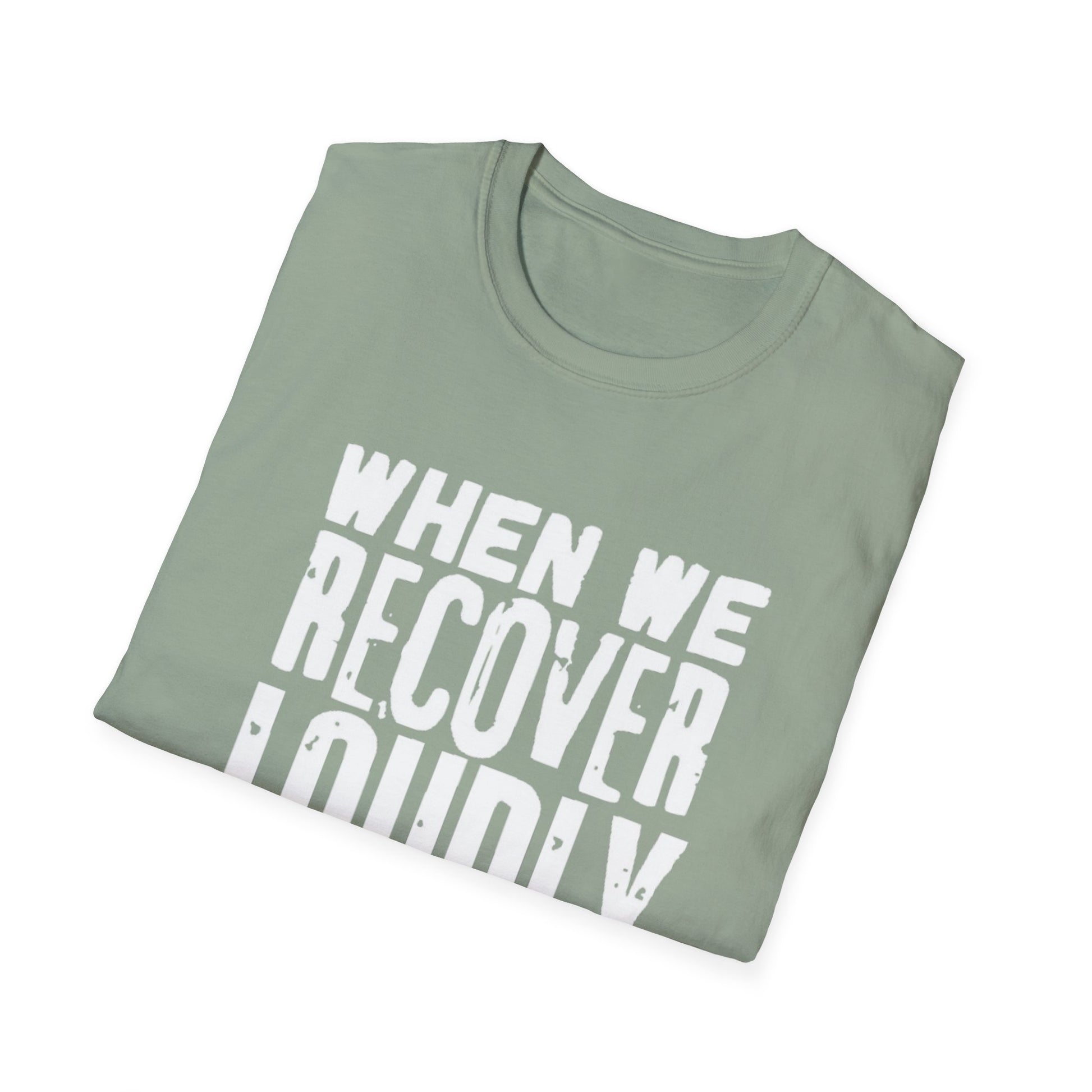 Addiction Recovery Message T-Shirt Printify T-Shirt Rhythm & Drip Apparel