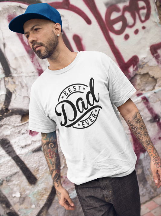 Best Dad Everr T-Shirt Printify T-Shirt Rhythm & Drip Apparel