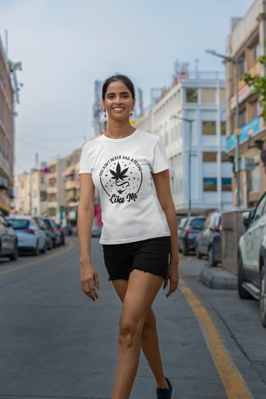 You Ain't Never Had a Friend Like Me T-Shirt Printify T-Shirt Rhythm & Drip Apparel