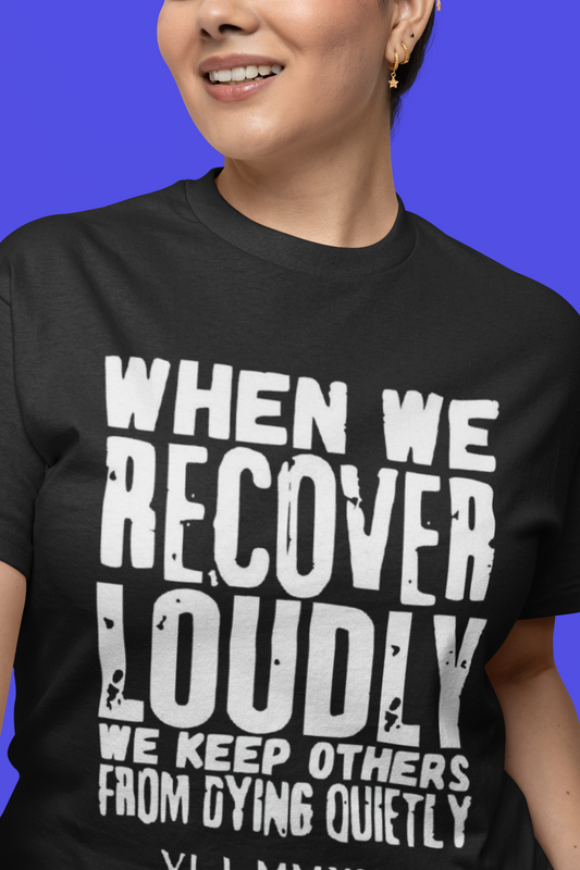 Addiction Recovery Message T-Shirt Printify T-Shirt Rhythm & Drip Apparel
