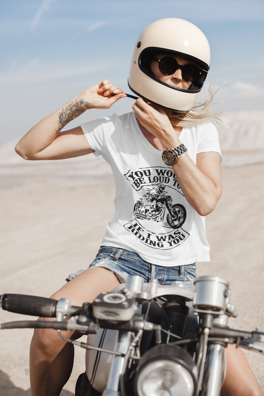 You Would Be Loud Too If I Was Riding You Tee Printify T-Shirt Rhythm & Drip Apparel