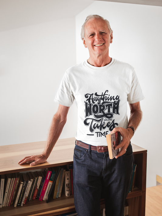 Anything Worth Having Takes Time T-Shirt Printify T-Shirt Rhythm & Drip Apparel