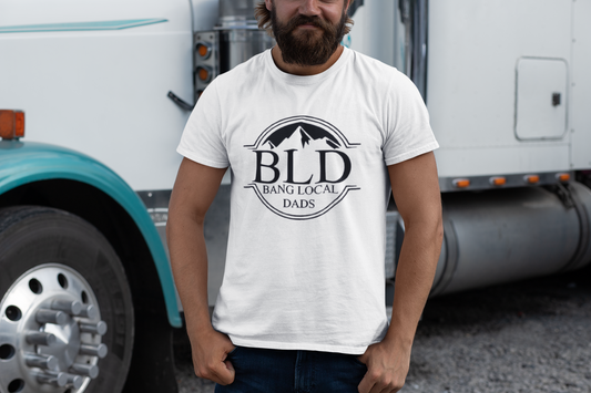 Bang Local Dads T-Shirt Printify T-Shirt Rhythm & Drip Apparel