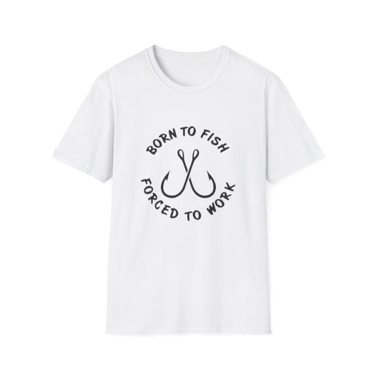 Born To Fish Forced To Work T-Shirt White Printify T-Shirt Rhythm & Drip Apparel