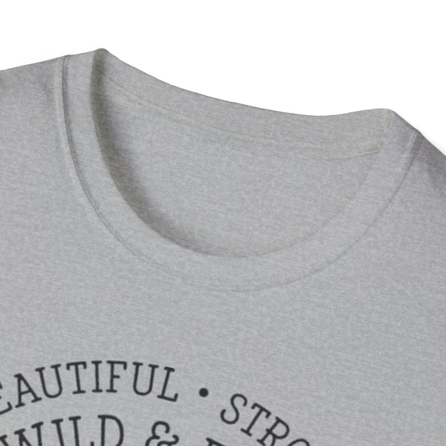 Beautiful, Strong, Wild & Free Printify T-Shirt Rhythm & Drip Apparel