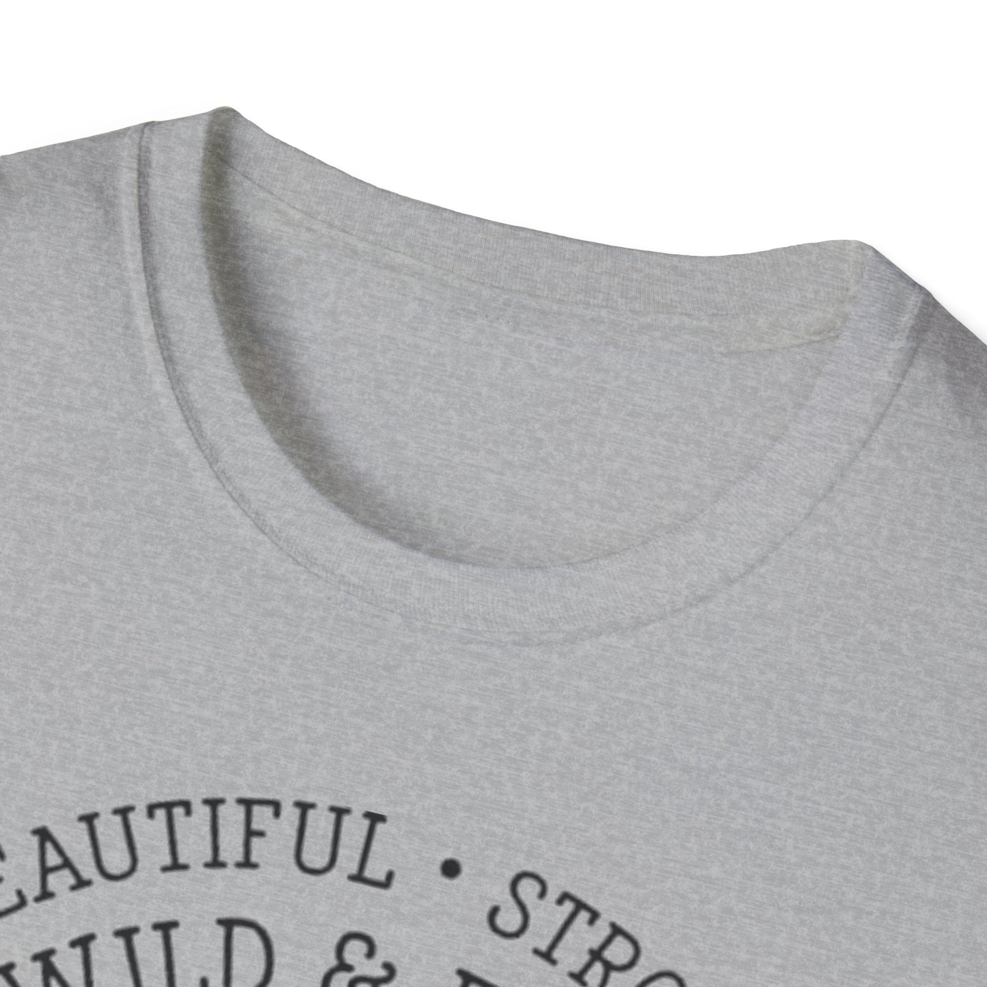 Beautiful, Strong, Wild & Free Printify T-Shirt Rhythm & Drip Apparel