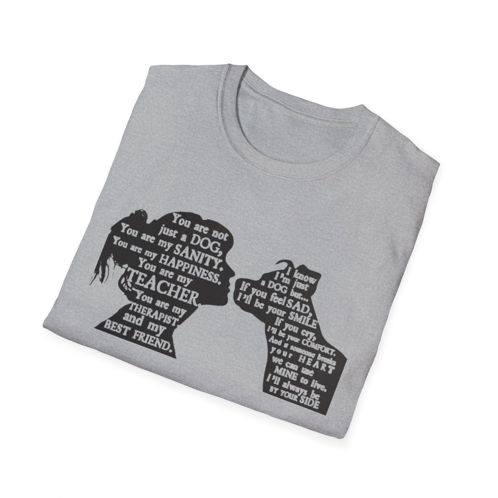 You Are Not JUST A Dog Printify T-Shirt Rhythm & Drip Apparel