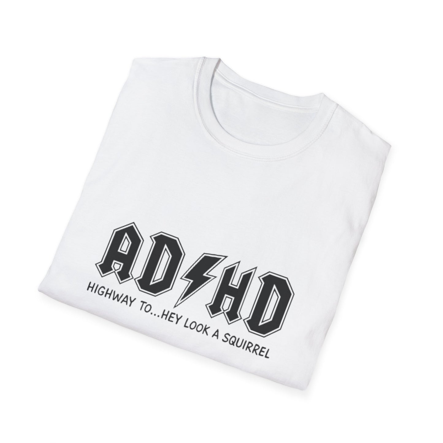 ADHD Highway Look Squirrel T-Shirt Printify T-Shirt Rhythm & Drip Apparel