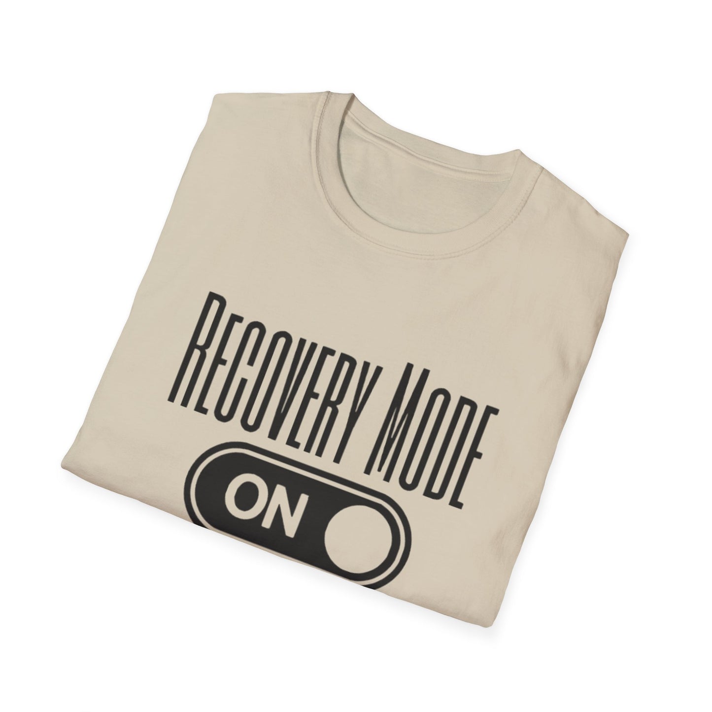 Addiction- Recovery Mode T-Shirt Printify T-Shirt Rhythm & Drip Apparel