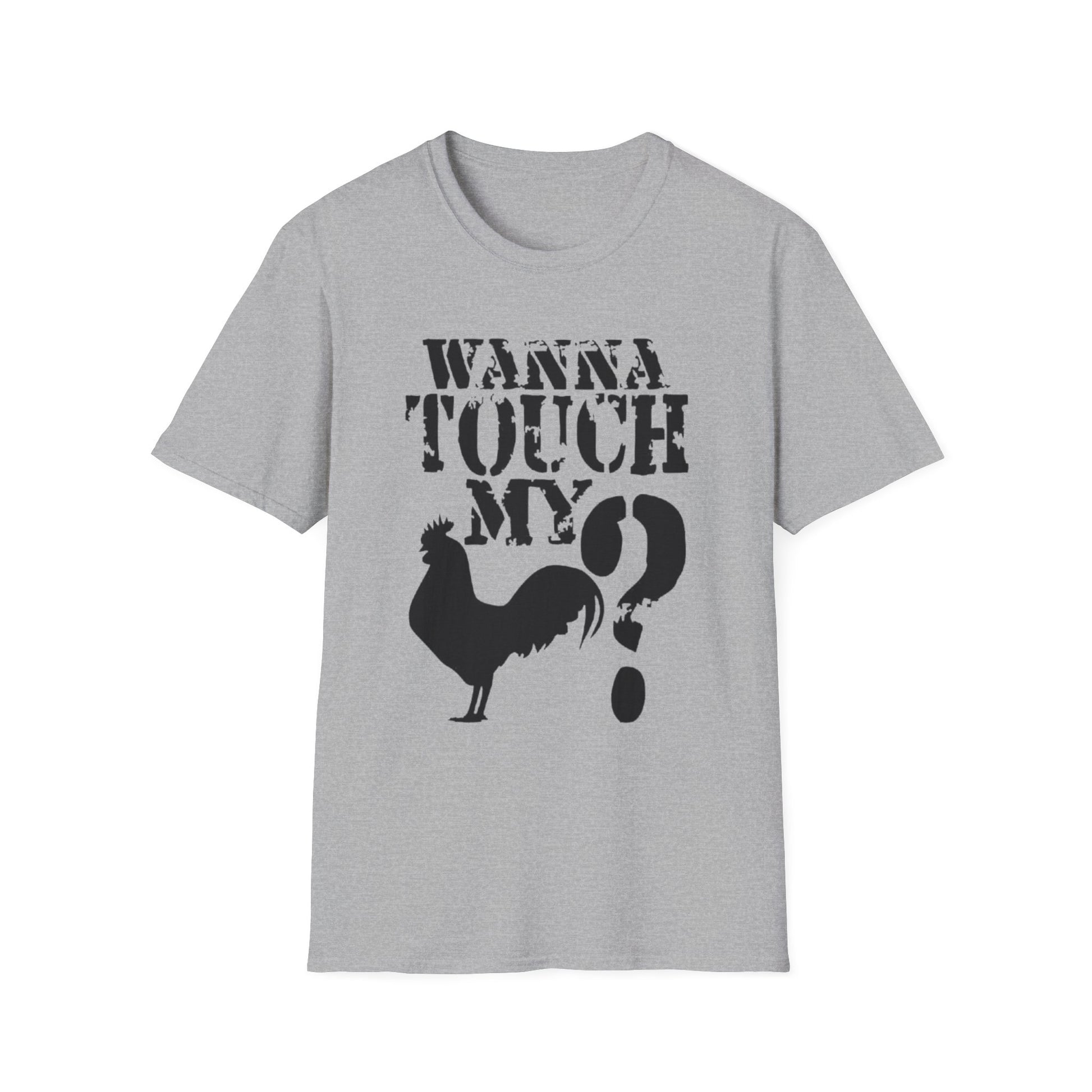 Wanna Touch My Rooster? Sport Grey Printify T-Shirt Rhythm & Drip Apparel