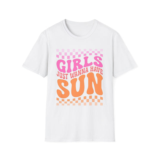 Girls Just Wanna Have Sun Unisex T-Shirt - Softstyle Summer Vibes Tee