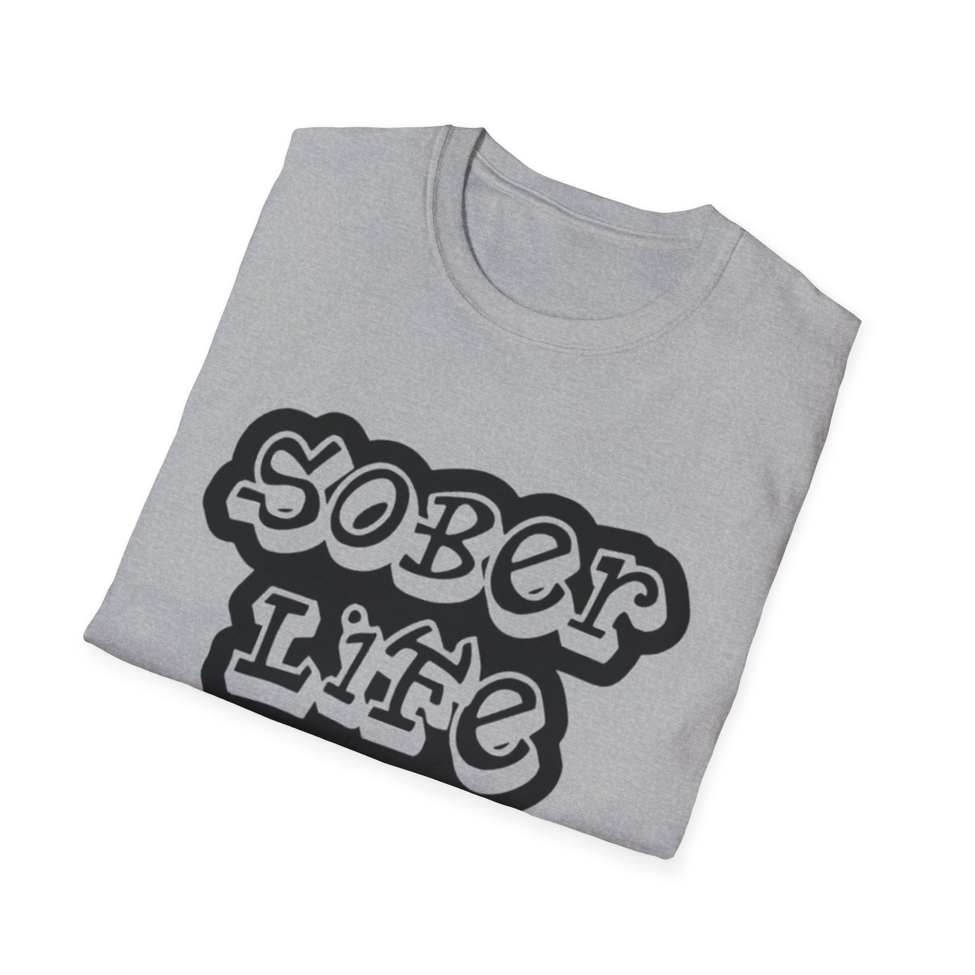 Addiction Sober Life T-Shirt Printify T-Shirt Rhythm & Drip Apparel