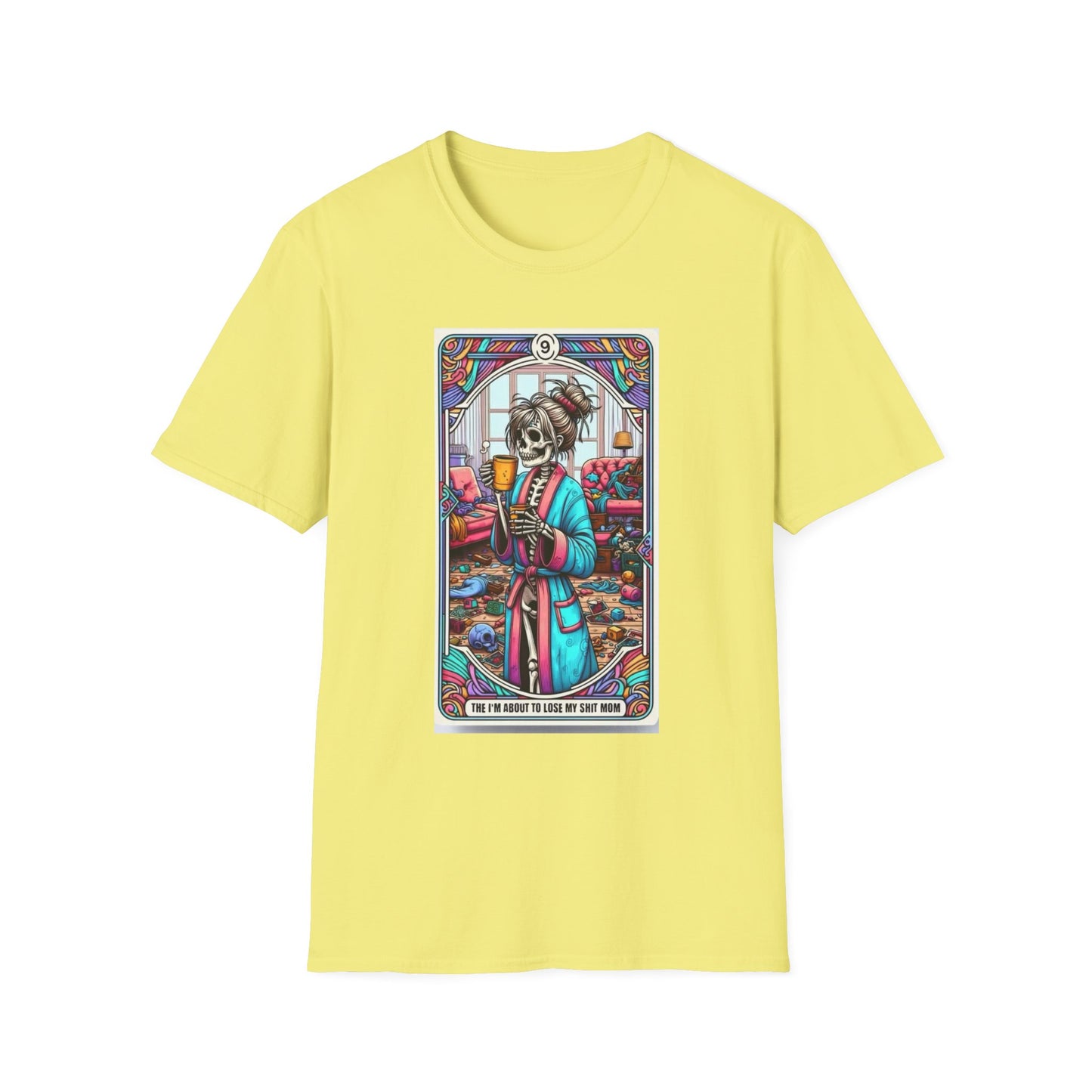 About To Lose My Shit Mom- Tarot T-Shirt Cornsilk Printify T-Shirt Rhythm & Drip Apparel