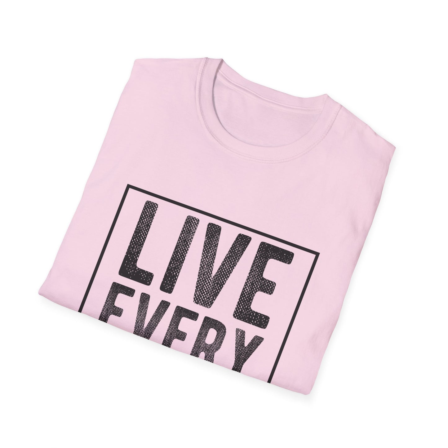 Live Every Moment Unisex Graphic Tee