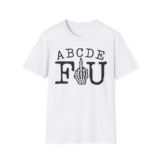 ABCDEFU T-Shirt White Printify T-Shirt Rhythm & Drip Apparel