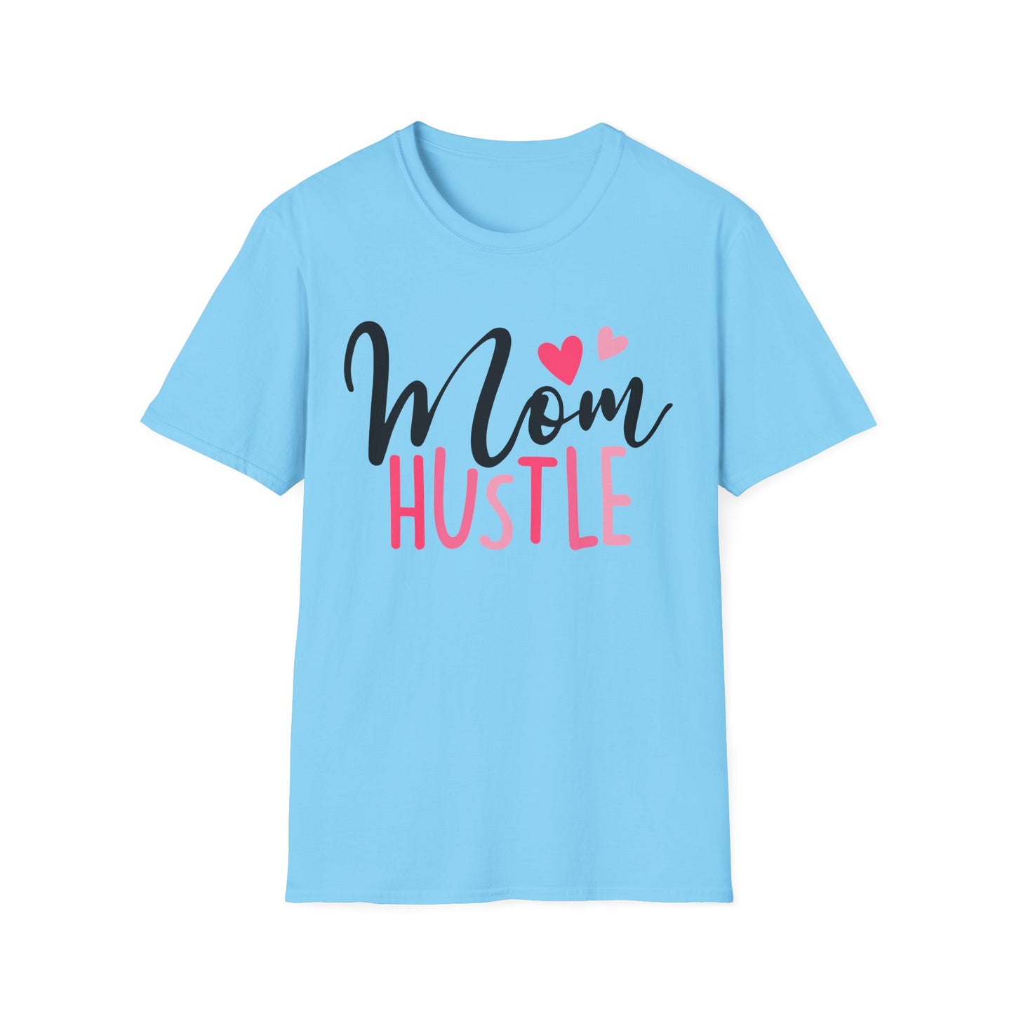 Mom Hustle Unisex Softstyle T-Shirt - Perfect Gift for Mompreneurs