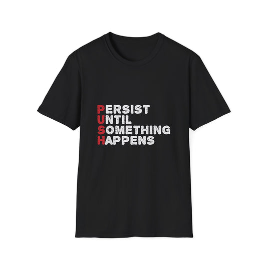 PUSH Unisex Graphic Tee