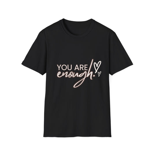 You are enough T-Shirt Black Printify T-Shirt Rhythm & Drip Apparel