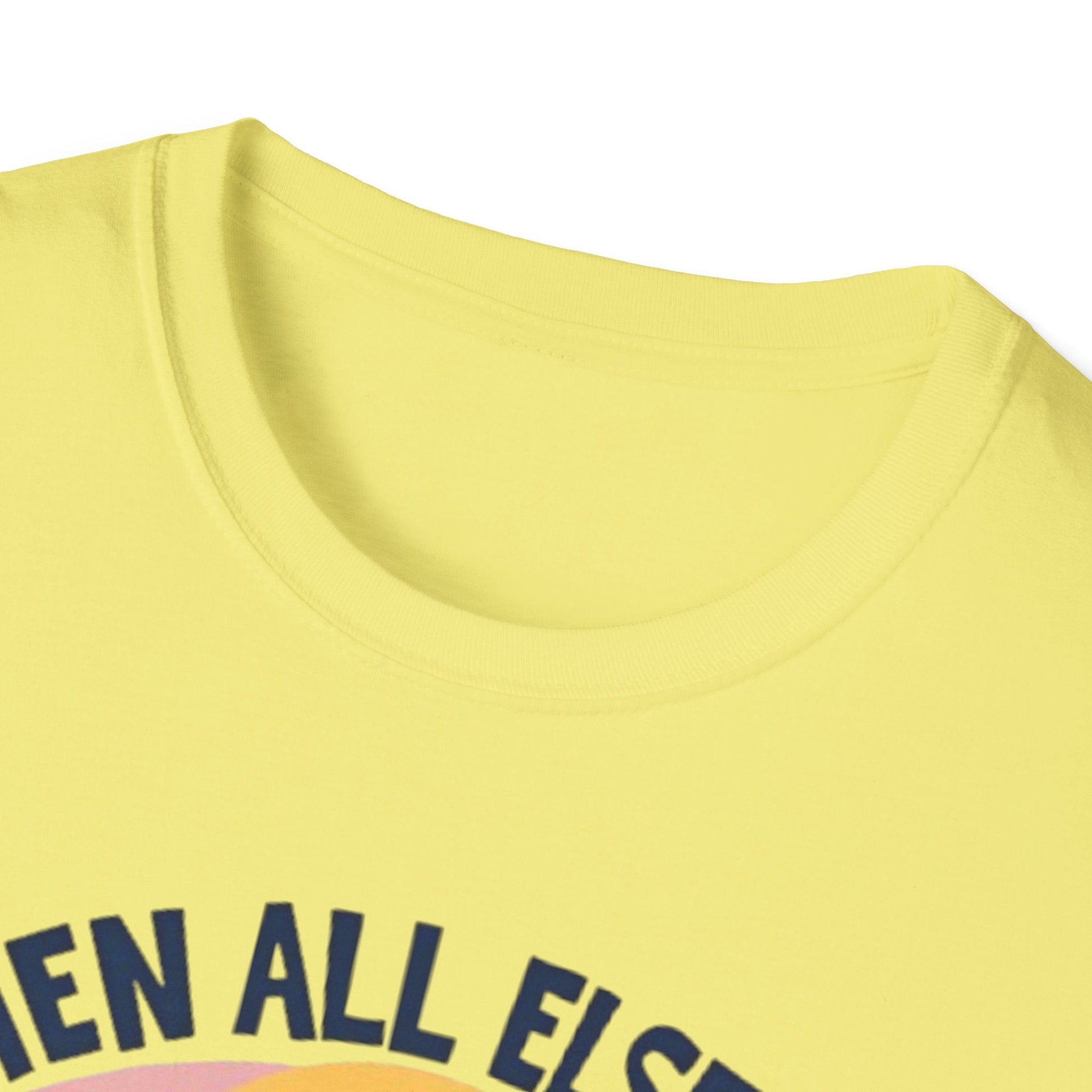 When All Else Fails God Doesn't Tee Printify T-Shirt Rhythm & Drip Apparel