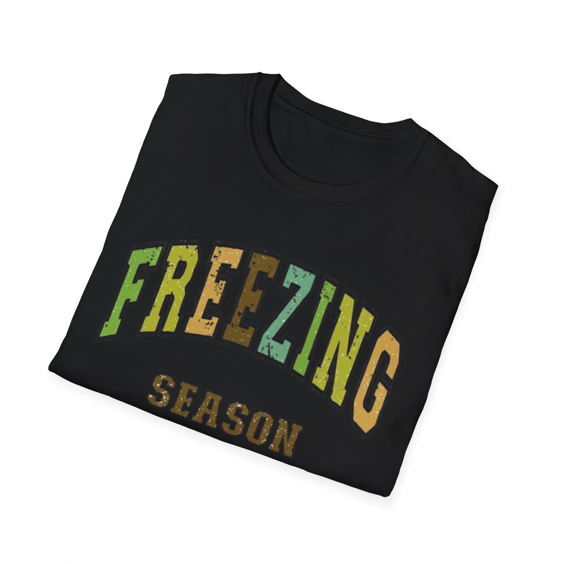 Winter- Freezing Season T-Shirt Printify T-Shirt Rhythm & Drip Apparel