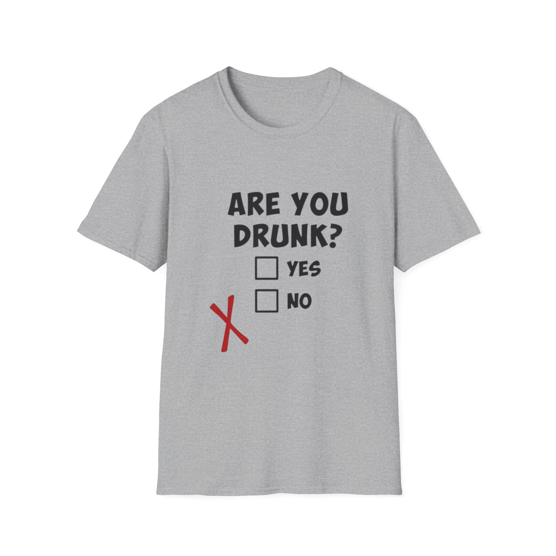 Are You Drunk? Sport Grey Printify T-Shirt Rhythm & Drip Apparel