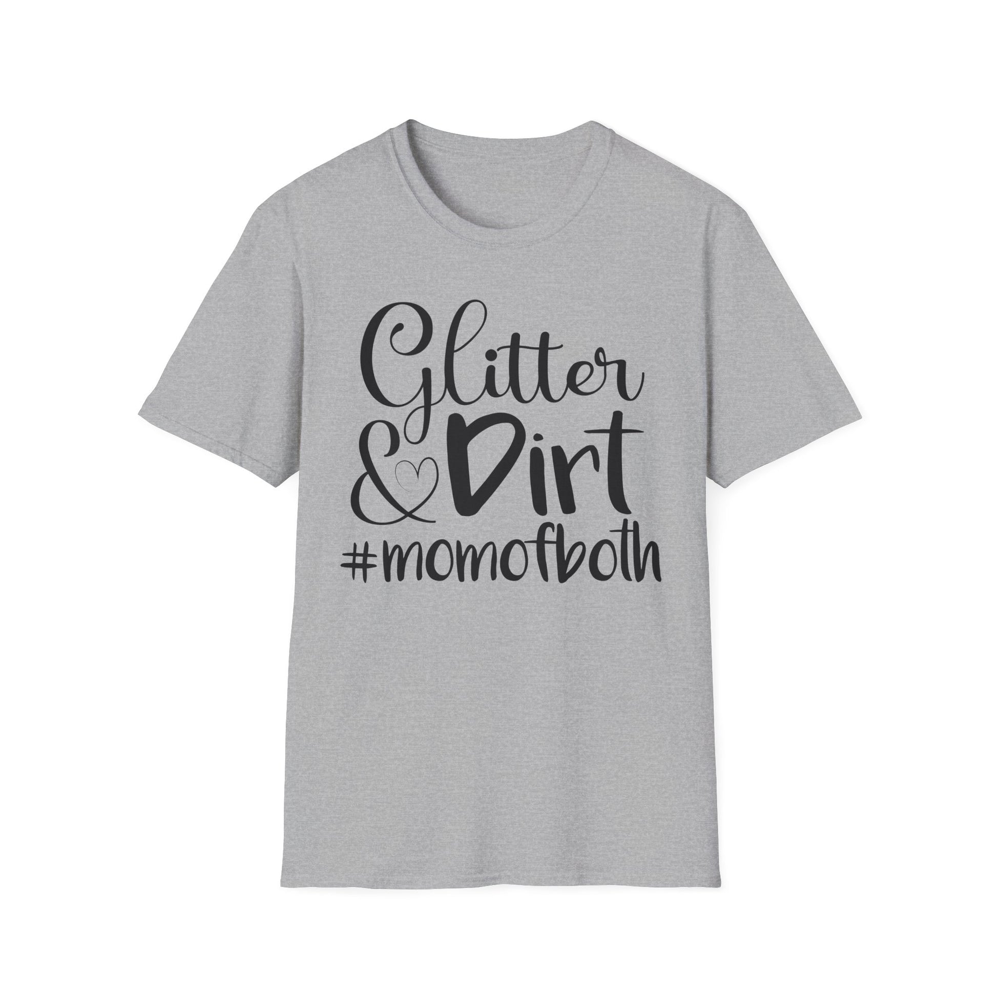 Mom of Both Glitter & Dirt T-Shirt Sport Grey Printify T-Shirt Rhythm & Drip Apparel
