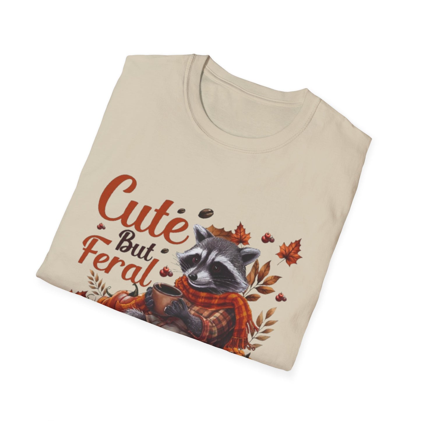 Fall- Cute But Feral Raccoon T-Shirt Printify T-Shirt Rhythm & Drip Apparel