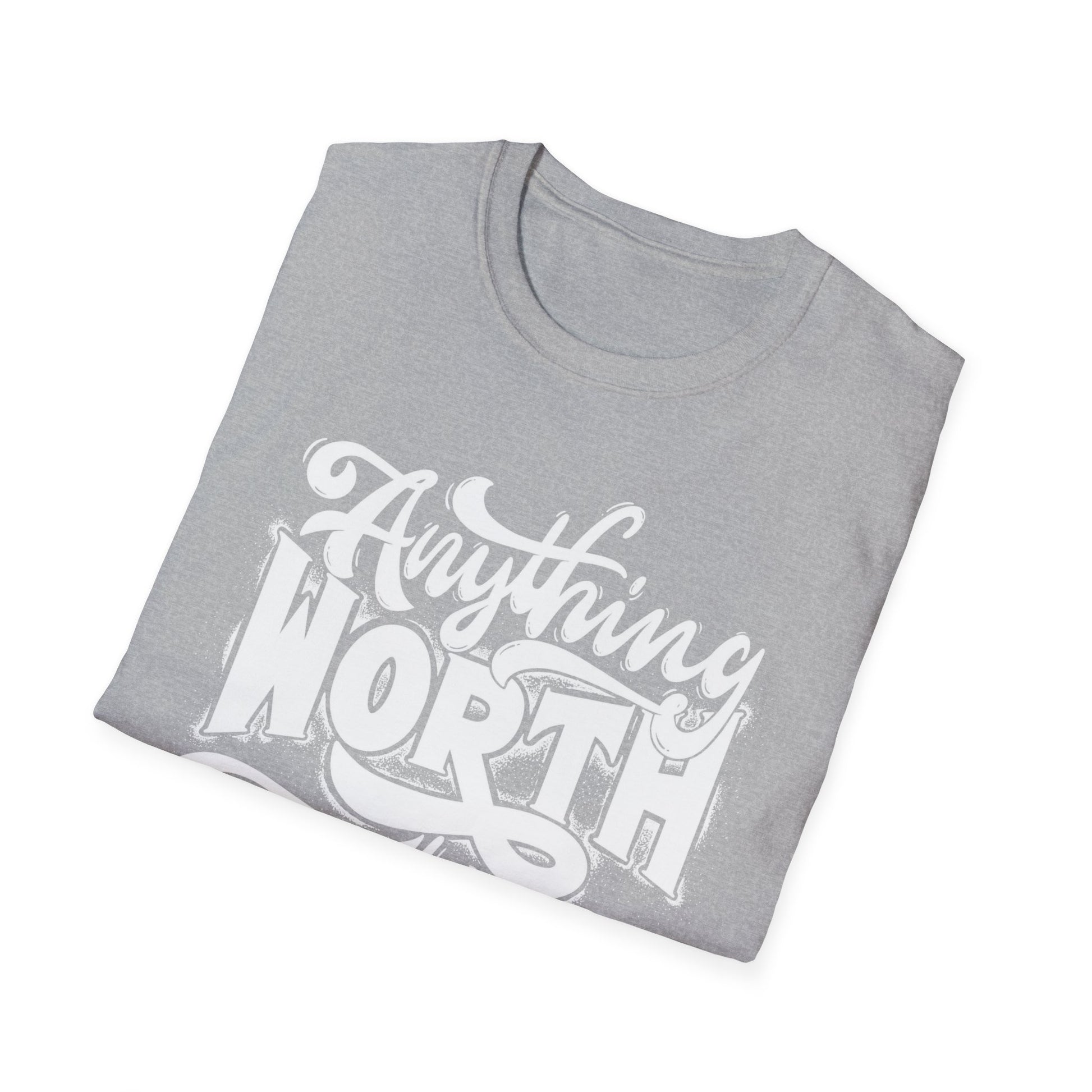 Anything Worth Having Takes Time T-Shirt Printify T-Shirt Rhythm & Drip Apparel