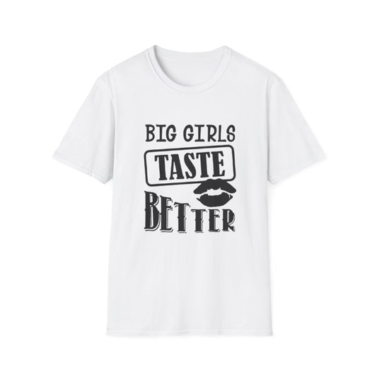 Big Girls Taste Better T-Shirt White Printify T-Shirt Rhythm & Drip Apparel