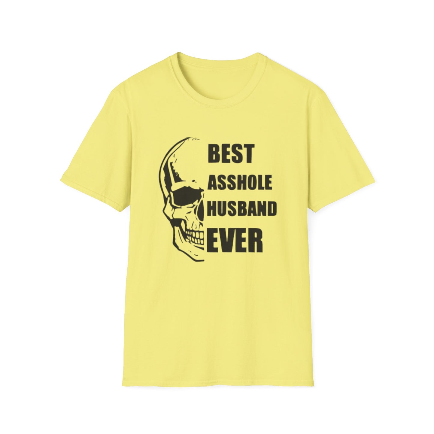 Best Asshole Husband Ever T-Shirt Cornsilk Printify T-Shirt Rhythm & Drip Apparel