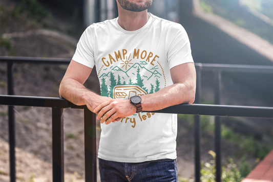 Camp More, Worry Less T-Shirt