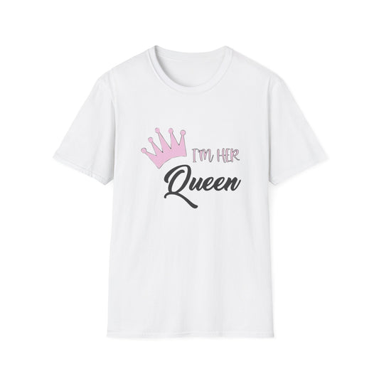 I'm Her Queen T-Shirt White Printify T-Shirt Rhythm & Drip Apparel