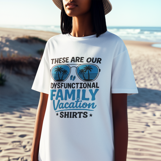 Summer- Dysfunctional Family Vacation T-Shirt Printify T-Shirt Rhythm & Drip Apparel