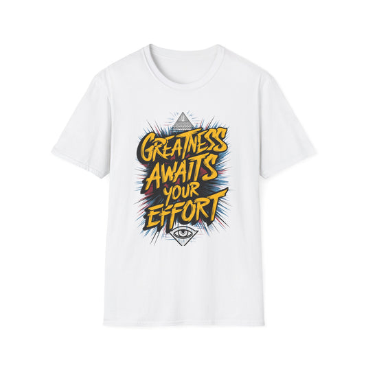 greatness-awaits-your-effort-tee