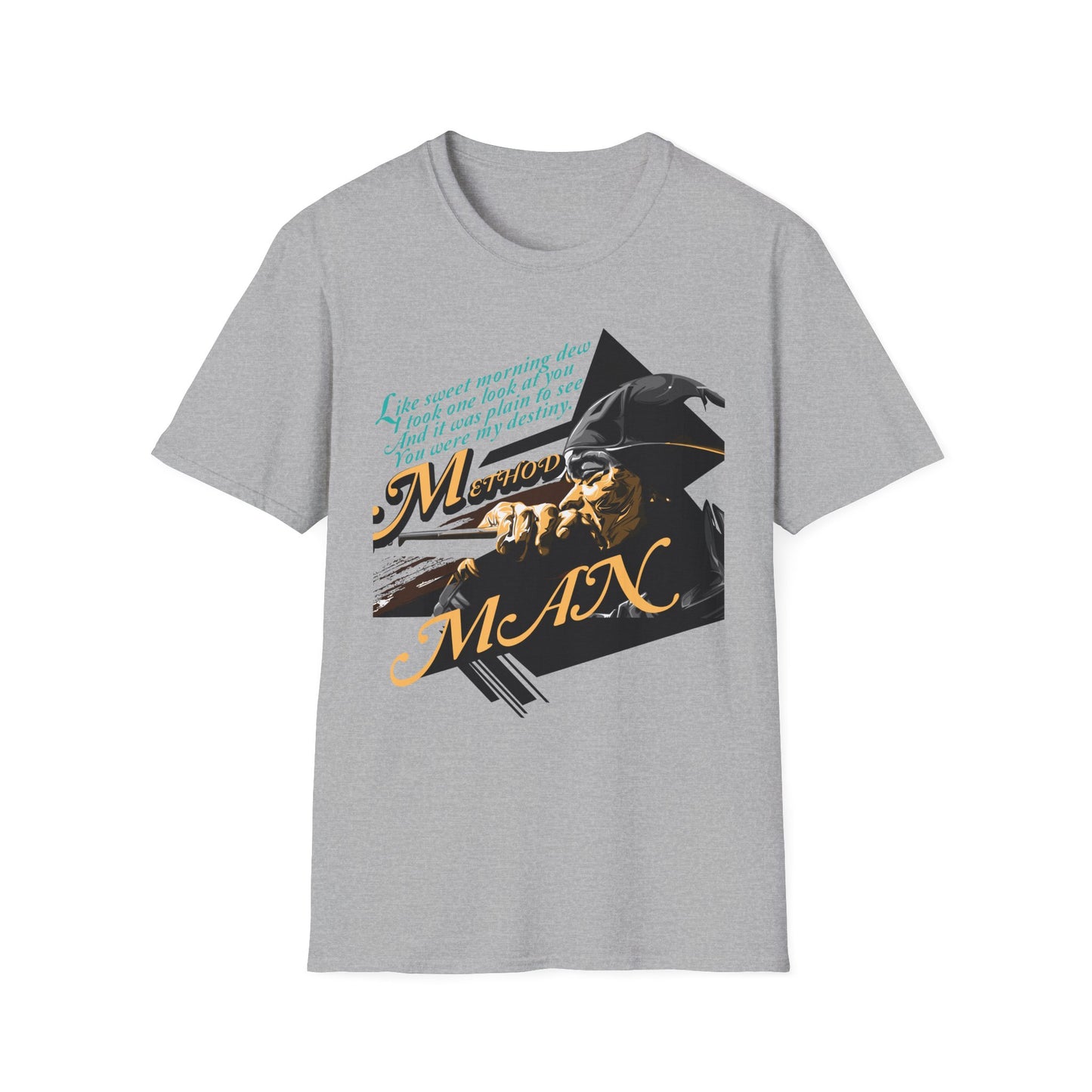 Method  Man Unisex Softstyle T-Shirt - 'Like Sweet Mornings Dew' Design - Rhythm & Drip