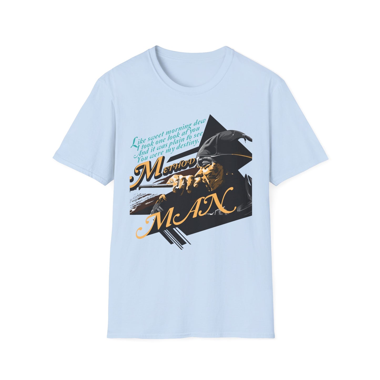 Method  Man Unisex Softstyle T-Shirt - 'Like Sweet Mornings Dew' Design - Rhythm & Drip