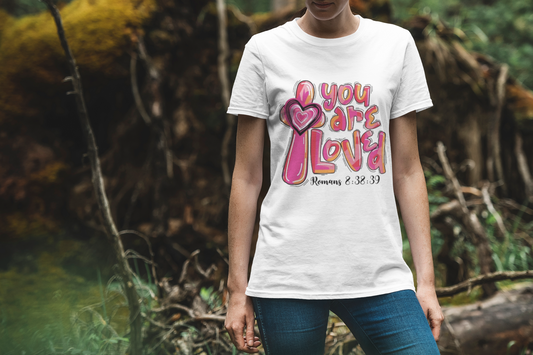 you-are-loved-unisex-t-shirt