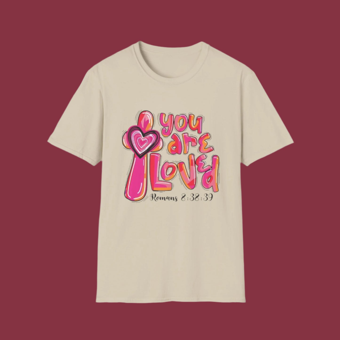 you-are-loved-unisex-t-shirt